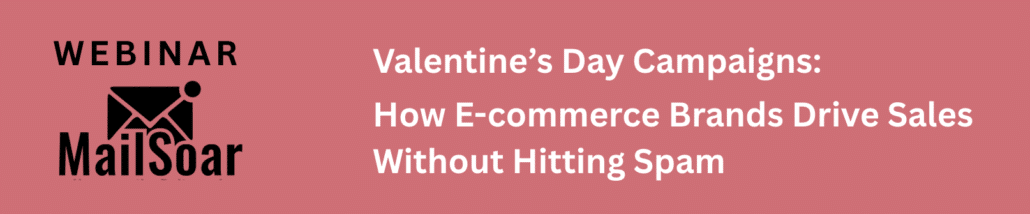 campagnes emailing marque ecommerce promotionnelle ou saisonnière comme la saint valentin