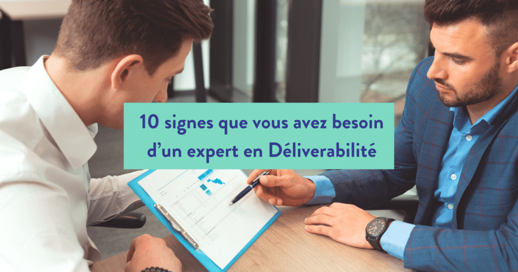 10 signes que vous avez besoin d'un consultant en délivrabilité des emails